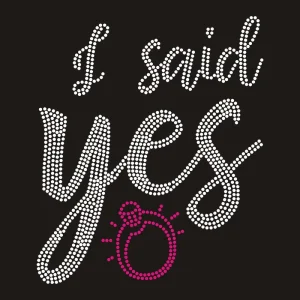 Custom Crystal Bling Alphabet I Say Yes Word Motif logo Text Design Rhinestone Iron on Transfer for Clothes