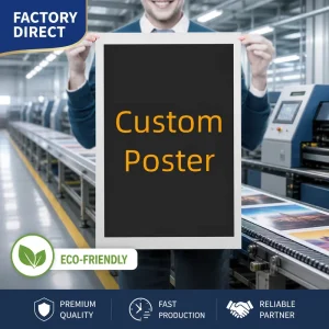 Custom Printed Poster Full Color Digital Wall Art Personalized Advertising Signage with Premium Paper Finish