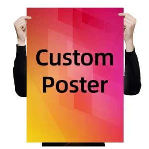 Design Printing Various Materials Sizes Self-Adhesive Poster Sticky-Backed Poster Advertising Business Custom Posters