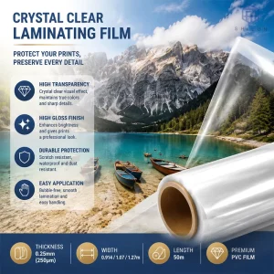 High Transparency Crystal Clear PVC Laminating Film Waterproof Scratch Resistant Cold Lamination Film for Advertising Graphics