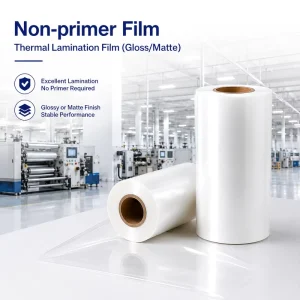 No Primer BOPP Film Glossy Vs Matte Primerless Primer Free Thermal Lamination Film for Cake Box Packaging