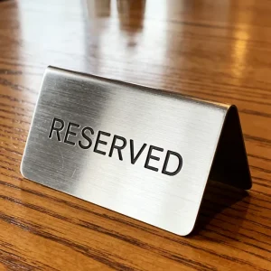 Stamped Metal Reserved Table Sign Reusable Stainless Steel Stand for Hotel & Wedding Seating