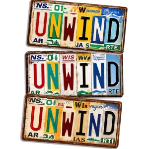 Vintage Unwind Relax Slogan Metal License Plate Tin Sign Rustic Metal Plaque Old Fashioned Cabin Garage Wall Decor Metal Sign